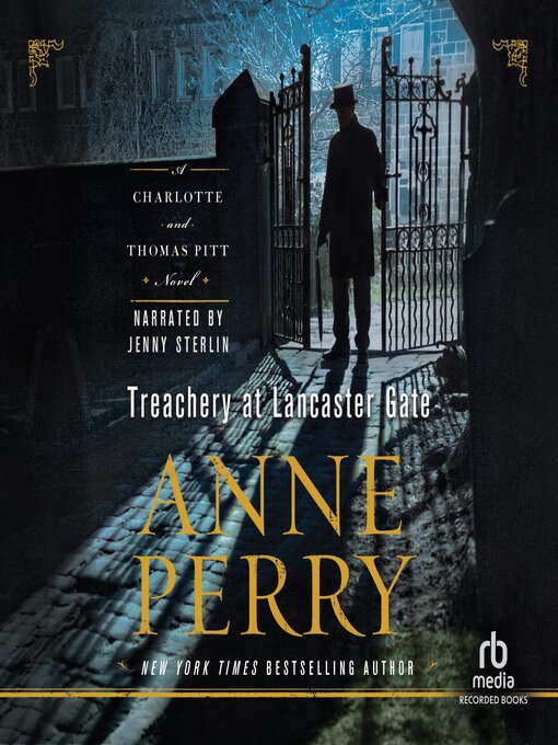 Title details for Treachery at Lancaster Gate by Anne Perry - Wait list